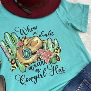 When in doubt where a Cowgirl hat